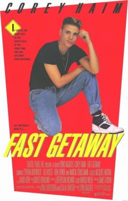 Watch Fast Getaway movies free Primewire