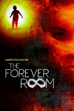 Watch The Forever Room movies free Primewire