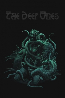 Watch The Deep Ones movies free Primewire