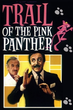 Watch Trail of the Pink Panther movies free Primewire