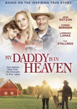 Watch My Daddy is in Heaven movies free Primewire