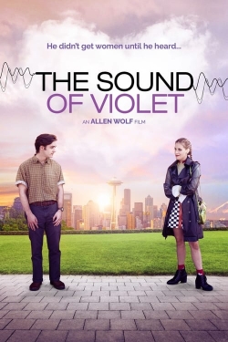 Watch The Sound of Violet movies free Primewire