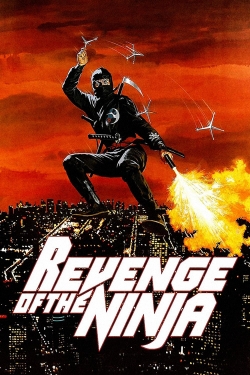 Watch Revenge of the Ninja movies free Primewire