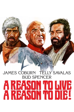 Watch A Reason to Live, a Reason to Die movies free Primewire