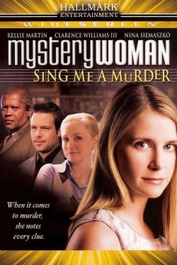 Watch Mystery Woman: Sing Me a Murder movies free Primewire