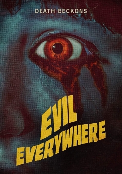 Watch Evil Everywhere movies free Primewire