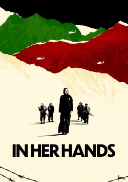 Watch In Her Hands movies free Primewire