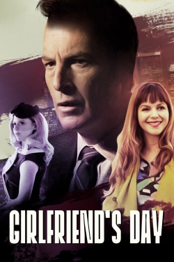 Watch Girlfriend's Day movies free Primewire