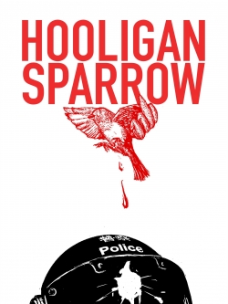 Watch Hooligan Sparrow movies free Primewire