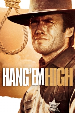 Watch Hang 'em High movies free Primewire