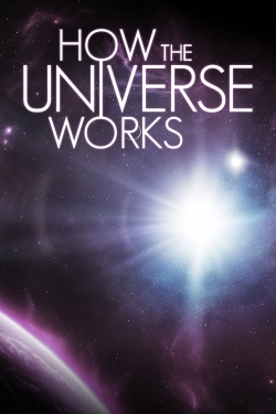 Watch How the Universe Works movies free Primewire