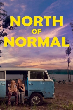 Watch North of Normal movies free Primewire