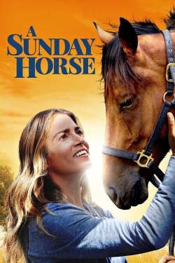 Watch A Sunday Horse movies free Primewire