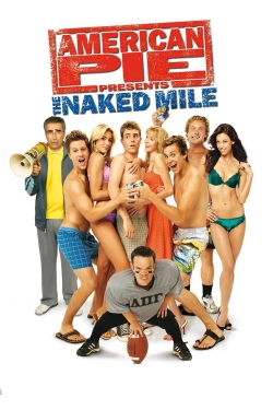 Watch American Pie Presents: The Naked Mile movies free Primewire