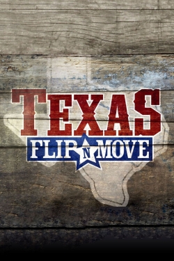 Watch Texas Flip and Move movies free Primewire