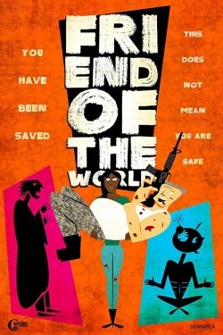 Watch Friend of the World movies free Primewire