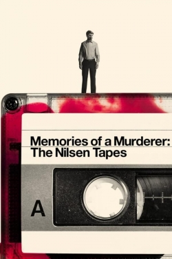 Watch Memories of a Murderer: The Nilsen Tapes movies free Primewire