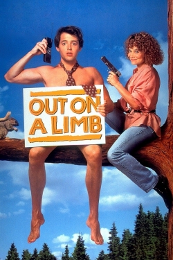 Watch Out on a Limb movies free Primewire