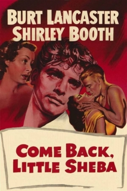 Watch Come Back, Little Sheba movies free Primewire