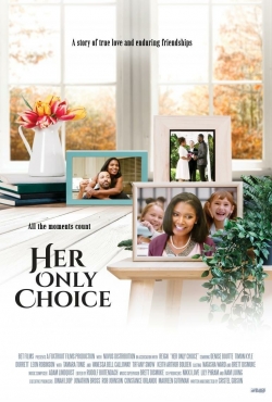 Watch Her Only Choice movies free Primewire