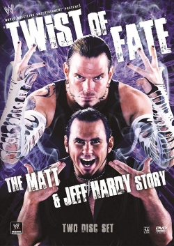 Watch WWE: Twist of Fate - The Jeff Hardy Story movies free Primewire