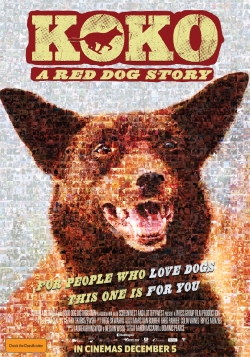 Watch Koko: A Red Dog Story movies free Primewire