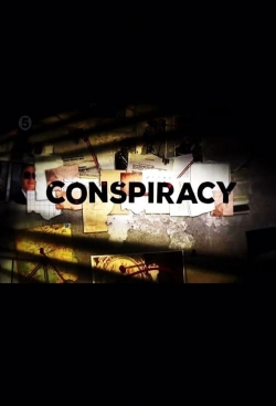 Watch Conspiracy movies free Primewire