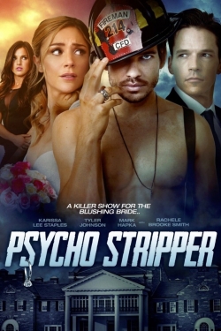 Watch Psycho Stripper movies free Primewire