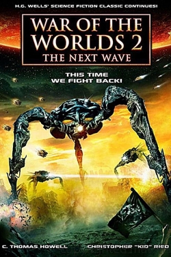 Watch War of the Worlds 2: The Next Wave movies free Primewire