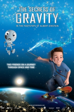 Watch The Secrets of Gravity: In the Footsteps of Albert Einstein movies free Primewire