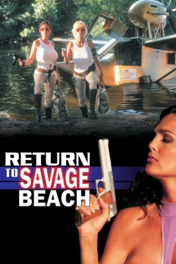 Watch L.E.T.H.A.L. Ladies: Return to Savage Beach movies free Primewire