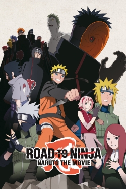 Watch Naruto Shippuden the Movie Road to Ninja movies free Primewire