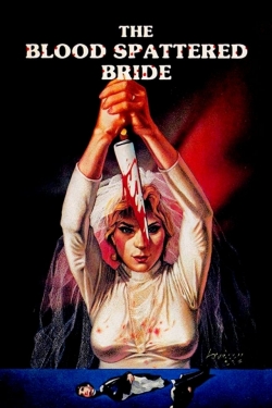 Watch The Blood Spattered Bride movies free Primewire