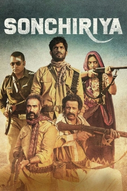 Watch Sonchiriya movies free Primewire