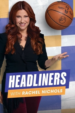 Watch Headliners With Rachel Nichols movies free Primewire