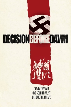 Watch Decision Before Dawn movies free Primewire