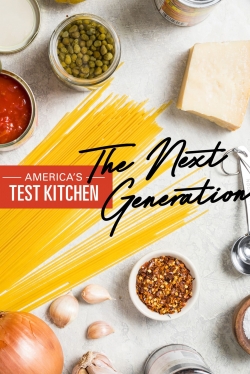 Watch America's Test Kitchen: The Next Generation movies free Primewire