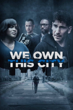 Watch We Own This City movies free Primewire