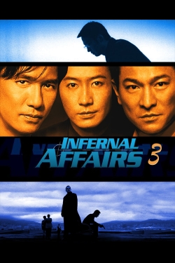 Watch Infernal Affairs III movies free Primewire