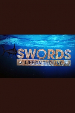 Watch Swords: Life on the Line movies free Primewire