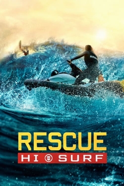 Watch Rescue: HI-Surf movies free Primewire