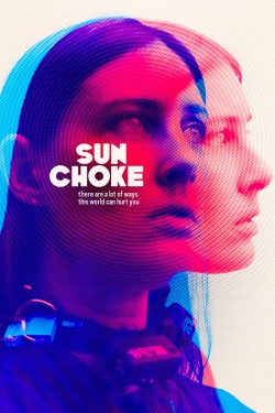 Watch Sun Choke movies free Primewire