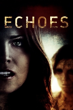 Watch Echoes movies free Primewire