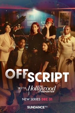 Watch Off Script with The Hollywood Reporter movies free Primewire