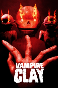 Watch Vampire Clay movies free Primewire