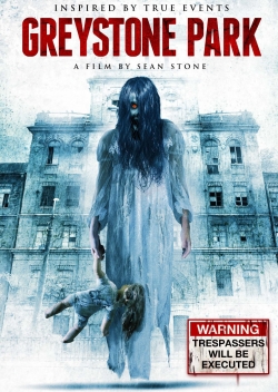 Watch Greystone Park movies free Primewire