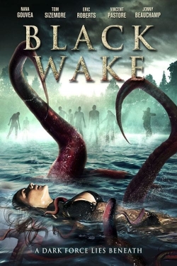 Watch Black Wake movies free Primewire