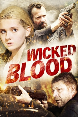 Watch Wicked Blood movies free Primewire