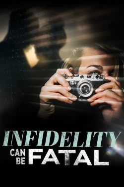 Watch Infidelity Can Be Fatal movies free Primewire