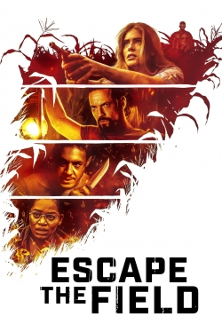 Watch Escape the Field movies free Primewire